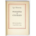 NEWERLY Igor - Pamiątka z Celulozy. Warszawa 1952. Czytelnik. 8, s. 518, [1]. opr. oryg. pł