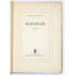 SZEWCZYK Wilhelm - Kleszcze. Powieść. Warszawa 1951. PIW. 8, s. 236, [1]. brosz