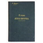 DOERR Fryderyk - Proces Jezusa Chrystusa w oświetleniu prawno-historycznem. Za zezwoleniem autora przeł. Stefan Glaser