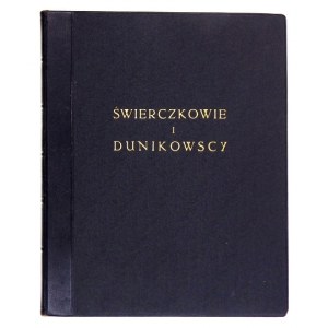 [DUNIKOWSKI Juliusz] - O rodzie Swierczków na Rusi w wieku XV i początkach rodziny Dunikowskich. Maszynopis. 