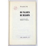 FOGG Mieczysław - Od palanta do belcanta. Wspomnienia spisał Zbigniew K. Rogowski. Warszawa 1971. Iskry. 16d, s. 194, 