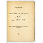 KRAJEWSKI Józef - Tajne związki polityczne w Galicyi (od r. 1833 do r. 1841). Według niewydanych źródeł rękopiśmiennych