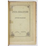 MAŁECKI Antoni - Studya heraldyczne. T. 1-2. Lwów 1890. Nakł. autora. 8, s. [4], 351; 399, tabl. 1. opr. ppł