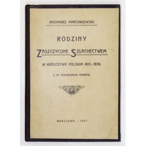 MARCINKOWSKI Kazimierz - Rodziny zaszczycone szlachectwem w Królestwie Polskim 1815