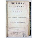 FUNKE [Karol Filip] - Historya naturalna. Przełożona [...] przez Alexandra Kuszańskiego
