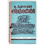 OSSENDOWSKI F[erdynand] Antoni - Pod smaganiem samumu. Podróż po Afryce Północnej. Algierja i Tunisja. Wyd. II. Lwów