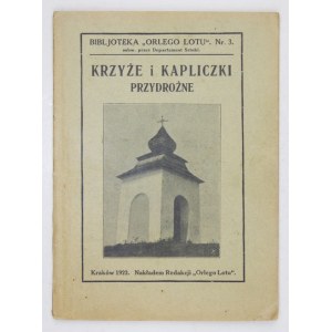 PIŁSUDSKI Bronisław - Krzyże litewskie. Życiorysem autora poprzedził Juljan Talko-Hryncewicz [oraz