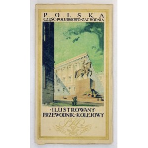 ORŁOWICZ M[ieczysław] - Ilustrowany przewodnik kolejowy. [Cz.1.]. Część południowo-zachodnia. Warszawa 1926. Nakł. Min