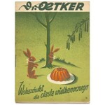 [DR. OETKER]. Cztery reklamowe broszury kulinarne wydane przez firmę Dr. Oetker w latach międzywojennych
