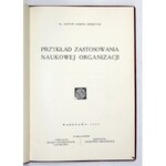 MOKRZYCKI Gustaw - Przykład zastosowania naukowej organizacji. Warszawa 1927. Nakł. Inst. Badań Technicznych Lotnictwa