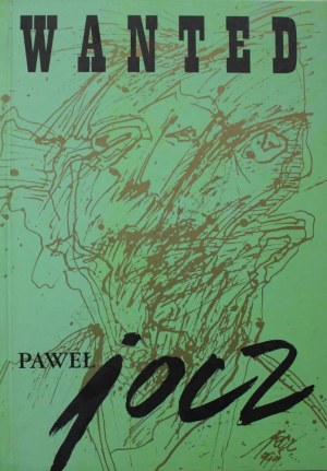 Paweł Jocz (1943-2008) „Wanted – rysunek”. Album