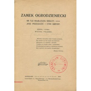 POLESKI Michał - Zamek ogrodzieniecki na tle najbliższej okolicy. Jego przeszłość i stan obecny.