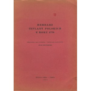 HEYMOWSKI Adam - Herbarz Inflant Polskich z roku 1778. Opracował oraz wstępem i przypisami zaopatrzył Adam Heymowski