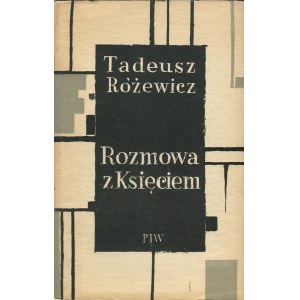 RÓŻEWICZ Tadeusz - Rozmowa z księciem. Wydanie pierwsze