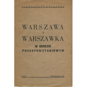 [druk konspiracyjny] - [MALISZEWSKI Aleksander] Aleksander Kraushar (pseud.) - Warszawa i warszawka w okresie przedpowstaniowym