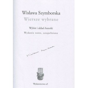 SZYMBORSKA Wisława - Wiersze wybrane. [AUTOGRAF]