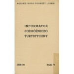 Informator podróżniczo-turystyczny 1938-39 [Orbis]