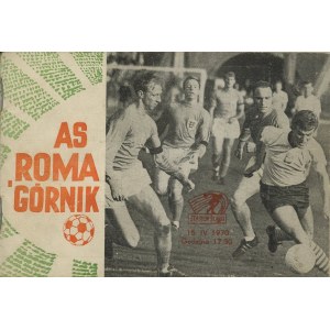 Mecz AS Roma - Górnik Zabrze. Program meczu [AUTOGRAFY]