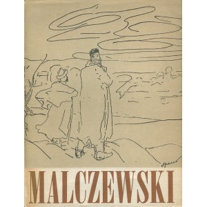 PASZKIEWICZ Mieczysław - Jacek Malczewski. W Azji Mniejszej i w Rozdole