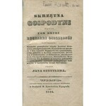 [kulinaria] SZYTTLER Jan - Skrzętna gospodyni czyli tom drugi Kucharki oszczędnej. Wilno 1846