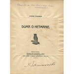 ŻEROMSKI Stefan - Duma o hetmanie. Wydanie pierwsze (1908)
