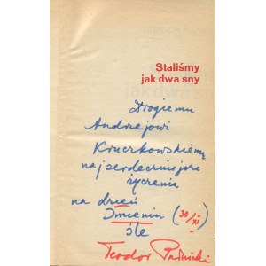 PARNICKI Teodor - Staliśmy jak dwa sny [AUTOGRAF]