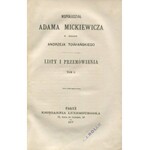 MICKIEWICZ Adam - Współudział Adama Mickiewicza w sprawie Andrzeja Towiańskiego. Listy i przemówienia. T. I-II