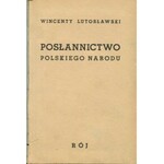 LUTOSŁAWSKI Wincenty - Posłannictwo polskiego narodu