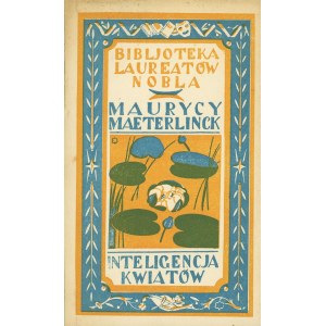 MAETERLINCK Maurycy - Inteligencja kwiatów