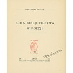OPAŁEK Mieczysław – Echa bibljofilstwa w poezji