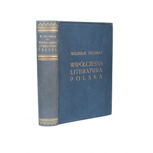 FELDMAN Wilhelm - Współczesna literatura polska