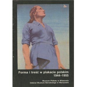Forma i treść w plakacie polskim 1944-1955