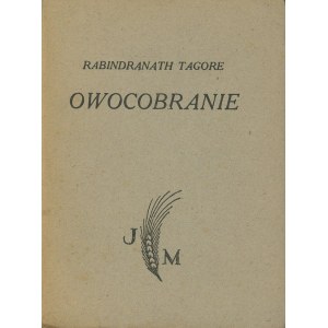 TAGORE Rabindranath - Owocobranie