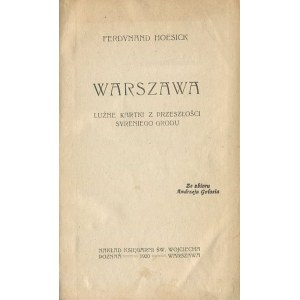 HOESICK Ferdynard - Warszawa. Luźne kartki z przeszłości syreniego grodu