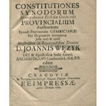 WĘŻYK Joannis [Wężyk Jan] - Constitutiones synodorum metropolitanae ecclesiae gnesnensis provincialium authoritate synodi provincialis...
