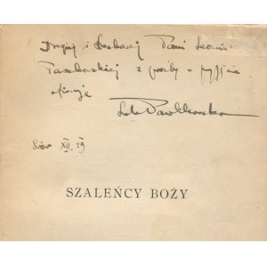 KOSSAK-SZCZUCKA Zofia - Szaleńcy boży [AUTOGRAF Leli Pawlikowskiej]