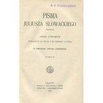 SŁOWACKI Juliusz - Pisma. T. I-VI