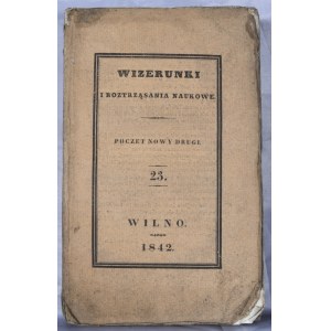 Wizerunki i roztrząsania naukowe, 1842, cz. 23