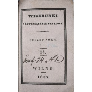Wizerunki i roztrząsania naukowe, 1837, cz. 14