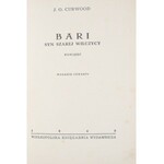 Curwood James Oliver - Bari, syn Szarej Wilczycy.