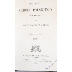 Mochnacki Maurycy - Powstanie narodu polskiego w r. 1830 i 1831