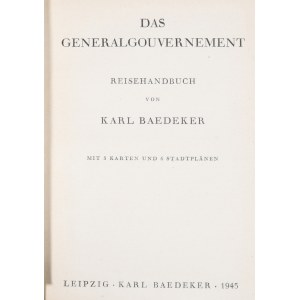 Baedeker Karl - Das Generalgouvernement.