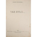 Zdrojewski Feliks - Tak było ...