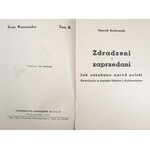 Borkowski Henryk - Zdradzeni i zaprzedani.