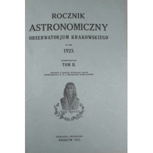 Rocznik Astronomiczny Obserwatorjum Krakowskiego na rok 1923