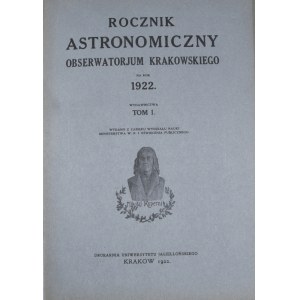 Rocznik Astronomiczny Obserwatorjum Krakowskiego na rok 1922