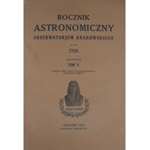 Rocznik Astronomiczny Obserwatorjum Krakowskiego na rok 1928