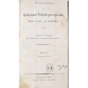 Wittig Carl - Tractatus de Galiciensi Tabula provinciali, libris civicis, et fundalibus.