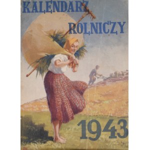 Kalendarz Rolniczy 1943.