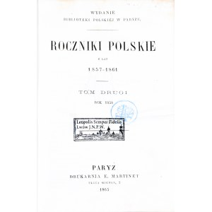 Roczniki Polskie z lat 1857-1861.